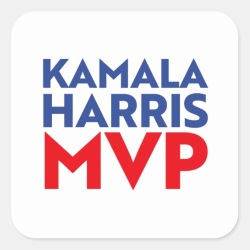 Kamala Harris MVP 2024 Square Sticker