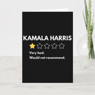 Kamala Harris One 1 Star Rating Very D Would Not R Card