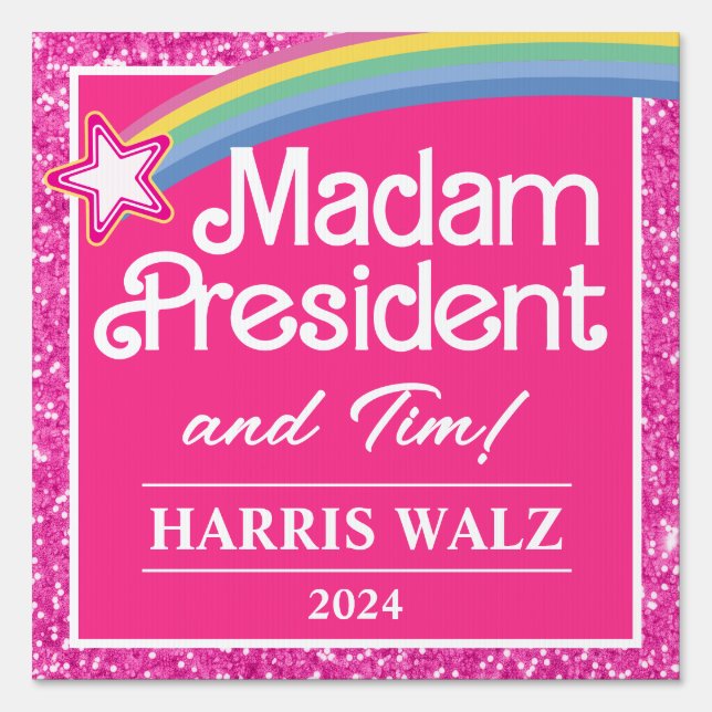 Kamala Harris Pink Yard Sign Madam President 2024 (Front)