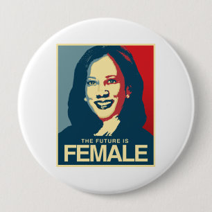 Kamala Harris Propaganda - Future is Female - Button