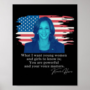 Kamala Harris Quote Tee  Poster