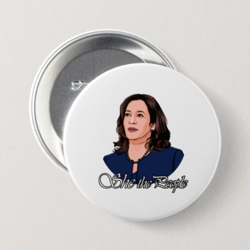 KAMALA HARRIS _ She The People Button