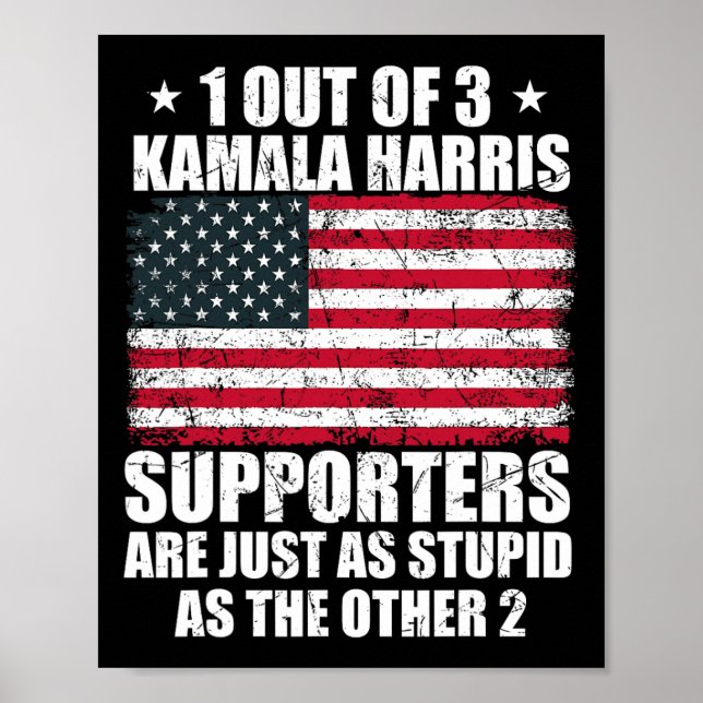 Kamala Harris Stupid Joke American Flag Usa Funny  Poster (Front)