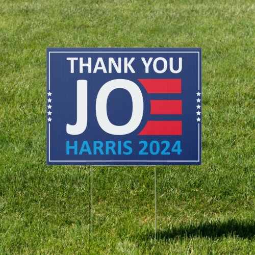 Kamala Harris Thank You Joe Presidential Election Sign