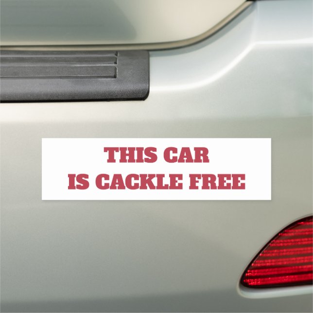 Kamala Harris: THIS CAR IS CACKLE FREE Magnet (In Situ)