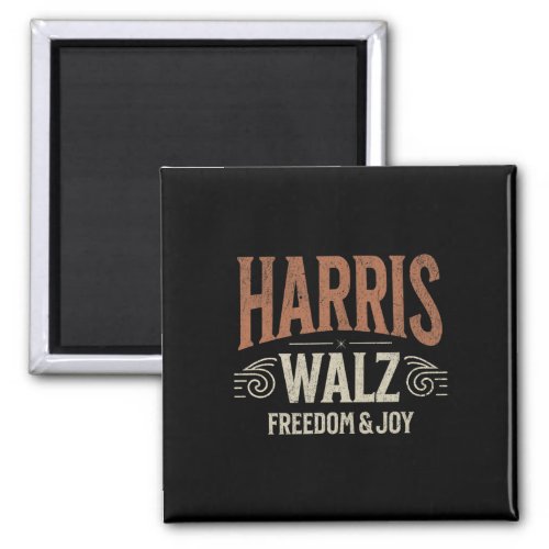 Kamala Harris Tim Walz Waltz 2024 Freedom amp Jo Magnet