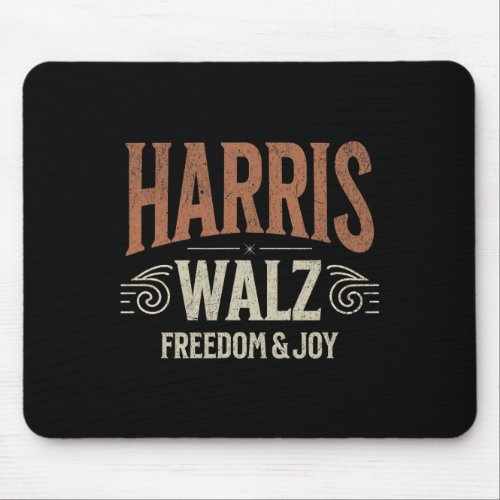 Kamala Harris Tim Walz Waltz 2024 Freedom amp Jo Mouse Pad