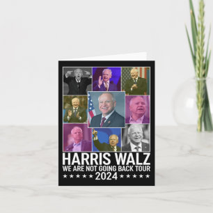Kamala Harris Tim Wheimer We Are Not Going Back To Card