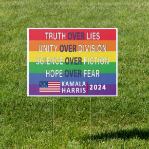 Kamala Harris Truth Unity Science Hope Gay Pride Sign