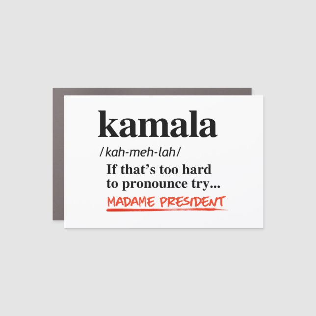 Kamala Harris - Try Madame President Car Magnet (Front)