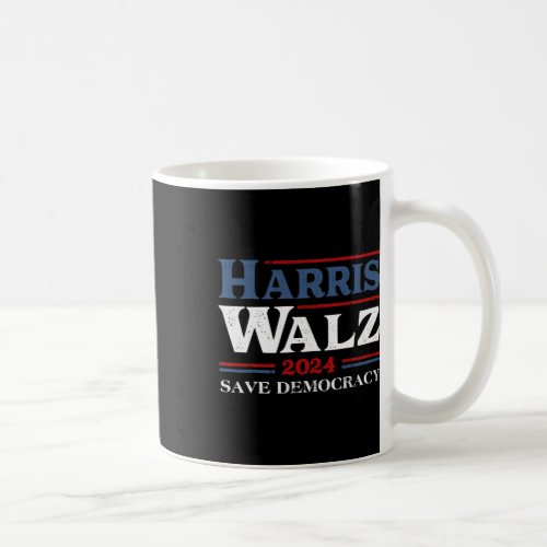 Kamala Harris Waltz 2024 Election Save Democracy  Coffee Mug