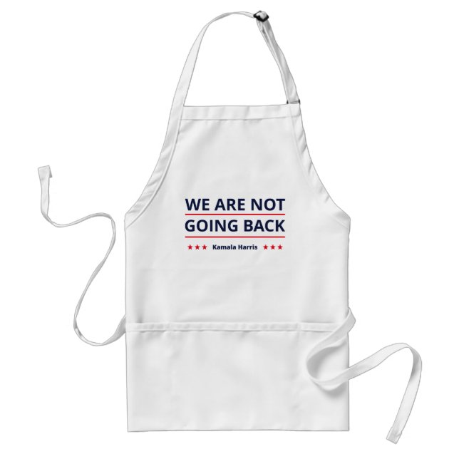 Kamala Harris - We Are Not Going Back II Adult Apron (Front)