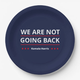 Kamala Harris - We Are Not Going Back II Paper Plates