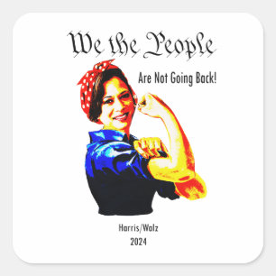 Kamala Harris "We the People" - Not Going Back Square Sticker
