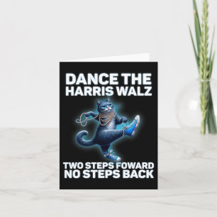Kamala Harris Wheimer 2024 Waltz Dance 2 Steps For Card