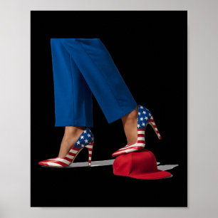 Kamala Harris With High Heels Stepping On Red Hat  Poster