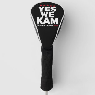 Kamala Harris Yes We Kam for US President 2024 Golf Head Cover