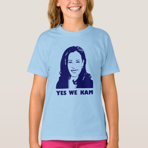 Kamala Harris _ Yes We Kam T_Shirt
