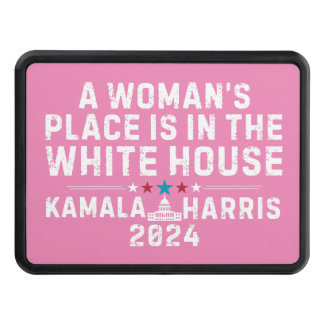 Kamala HarrisA Woma's Place is in the White House Hitch Cover