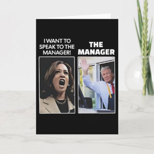 Kamala I Want To Speak To The Manager Trump Mcdona Card