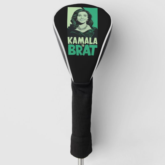 Kamala is Brat Funny Sarcastic Golf Head Cover (Front)