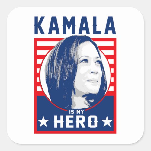 Kamala is my Hero Square Sticker