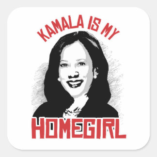 Kamala is my Homegirl - Square Sticker