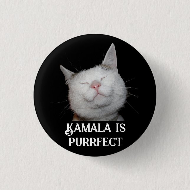 Kamala is Purrfect  Button (Front)