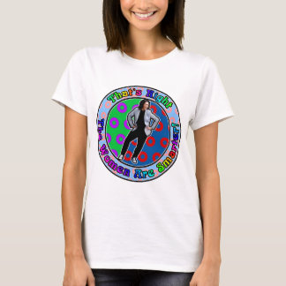 Kamala is Smarter, the women are smarter T-Shirt