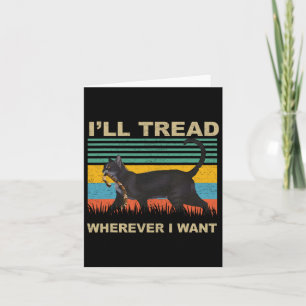 Kamala Lady Cat 2024 I'll Tread Wherever I Want 1  Card