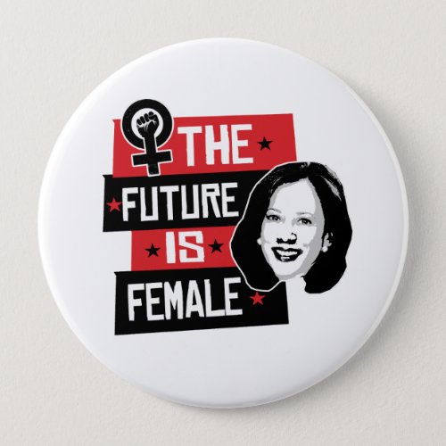 Kamala Makes _ The Future is Female _ Button