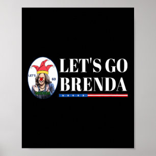 Kamala Shirt Let&#';s Go Brenda Laughin Harris  Poster