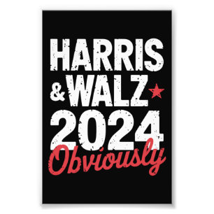 Kamala Walz Obviously 2024 Harris Waltz 2024 Photo Print