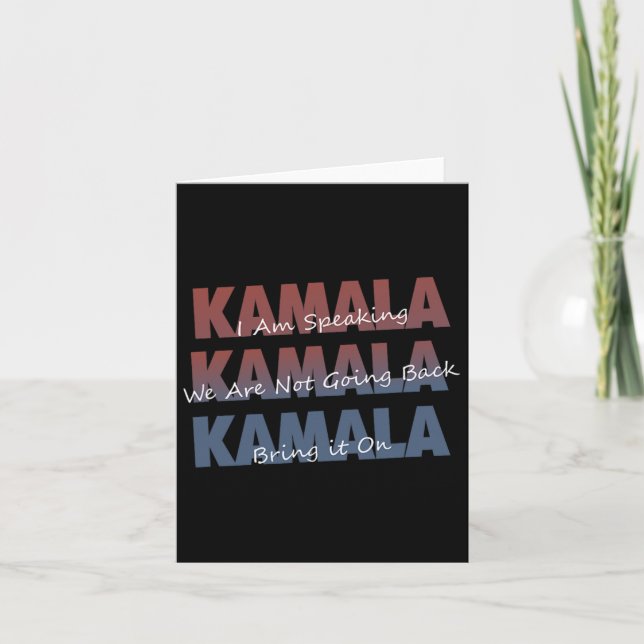 Kamala With Kalama Harris Quotes  Card (Front)