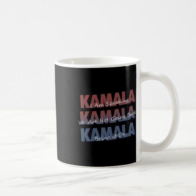Kamala With Kalama Harris Quotes  Coffee Mug (Right)