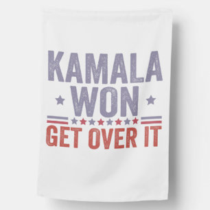 Kamala Won Get Over it Harris Walz Election House Flag