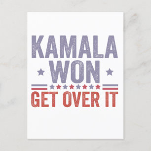 Kamala Won Get Over it Harris Walz Election  Postcard