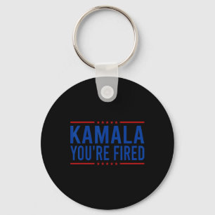 Kamala You're Fired 2024 Funny Donald Trump Saying Keychain