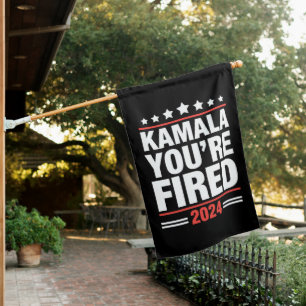 Kamala You're Fired Kamala Harris 2024 House Flag