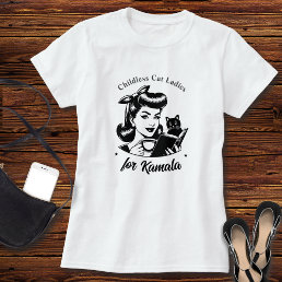 Kamala&#39;s Childless Cat Ladies T-Shirt