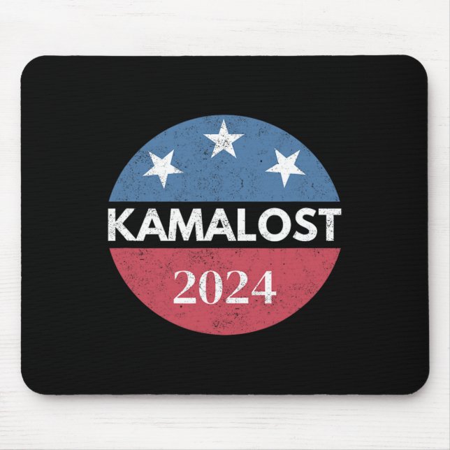 Kamalost Kamala Lost 2024 Election Trump Won 47th  Mouse Pad (Front)