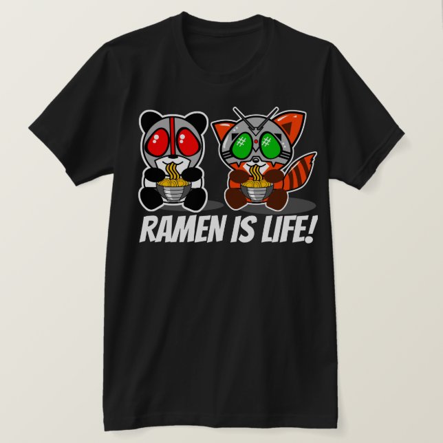 KAMEN RAMEN RAMEN IS LIFE! TEE (Design Front)