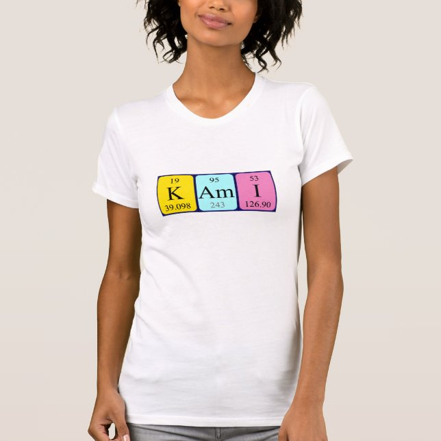 Kami periodic table name shirt (Front)