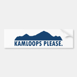 Kamloops British Columbia Please Bumper Sticker