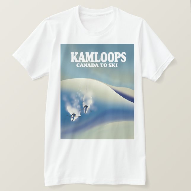 Kamloops Canada to Ski T-Shirt (Design Front)