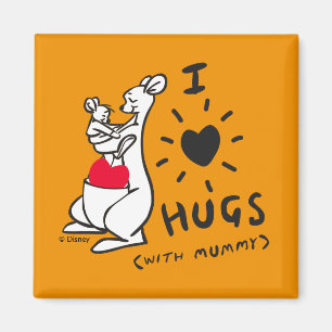 Kanga & Roo   I Love Hugs (with Mummy) Magnet