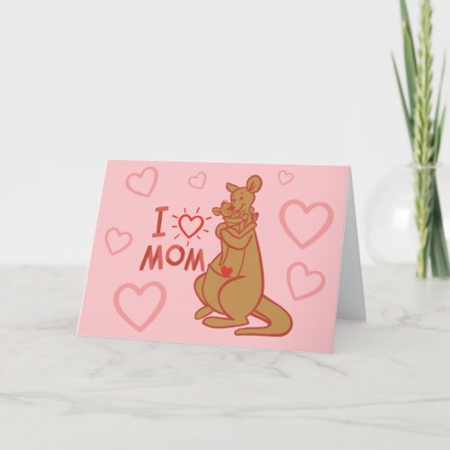 Kanga  Roo  I Love Mom Card