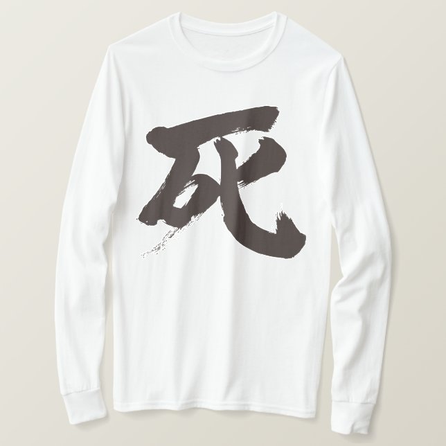 [Kanji] Death long sleeves T-Shirt (Design Front)