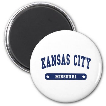 Kansas City Missouri College Style Tee Shirts Magnet by republicofcities at Zazzle