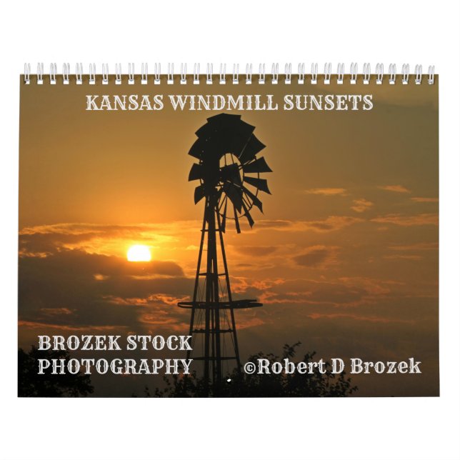 Kansas Windmill Sunsets Calendar (Cover)